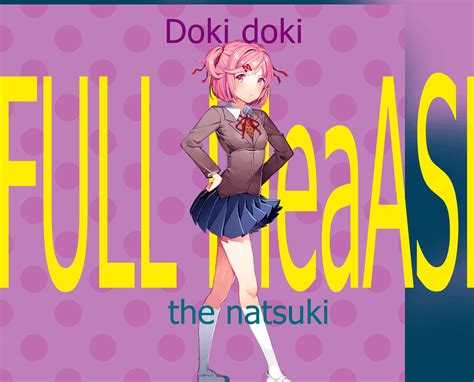 Natsuki and Chill: Full Release! : r/DDLCMods